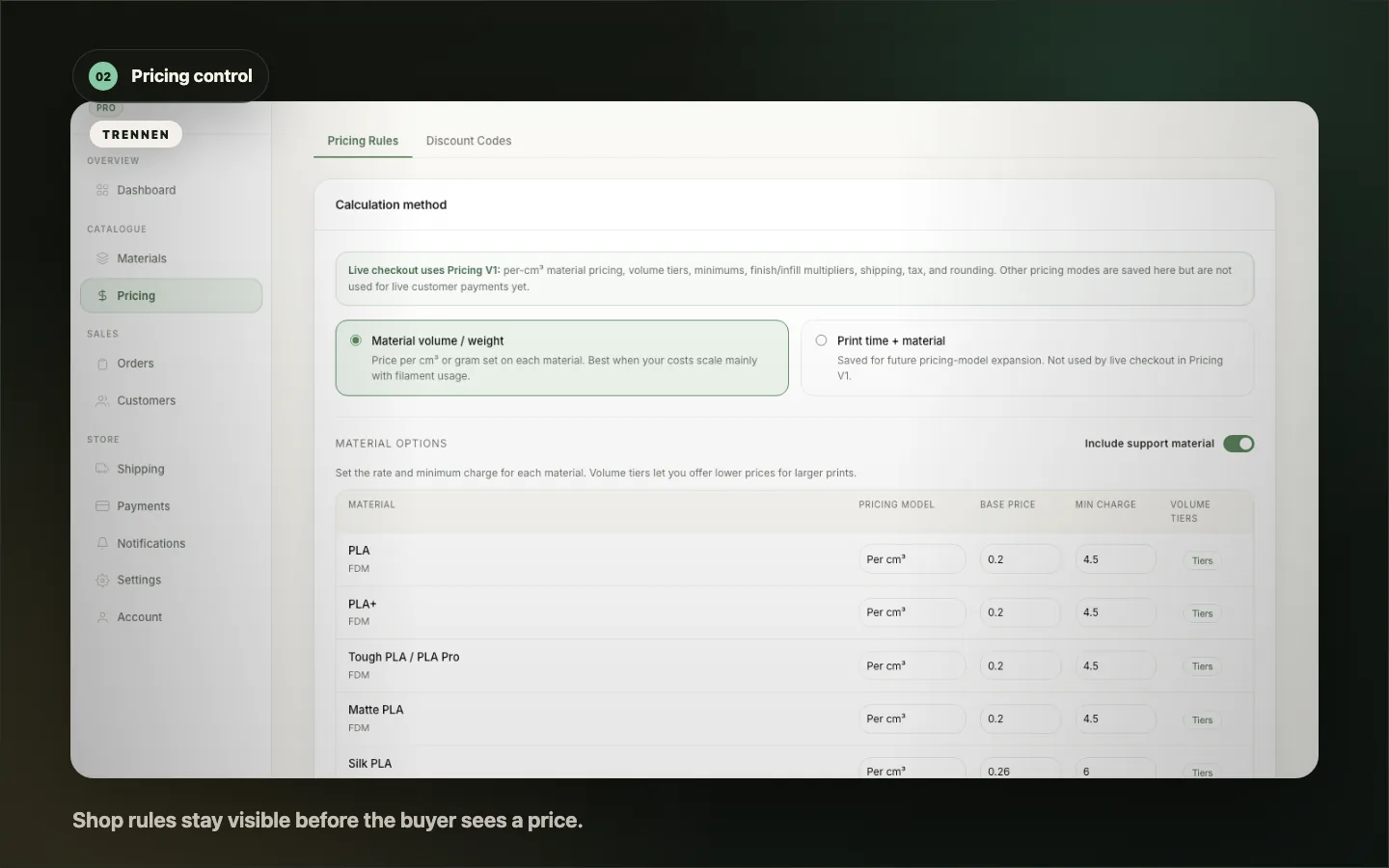 Pricing rules and material controls shown inside the operator workspace.